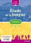 Etude de la langue cycle 4 5è 4è 3è