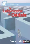 Le labyrinthe de Dédale